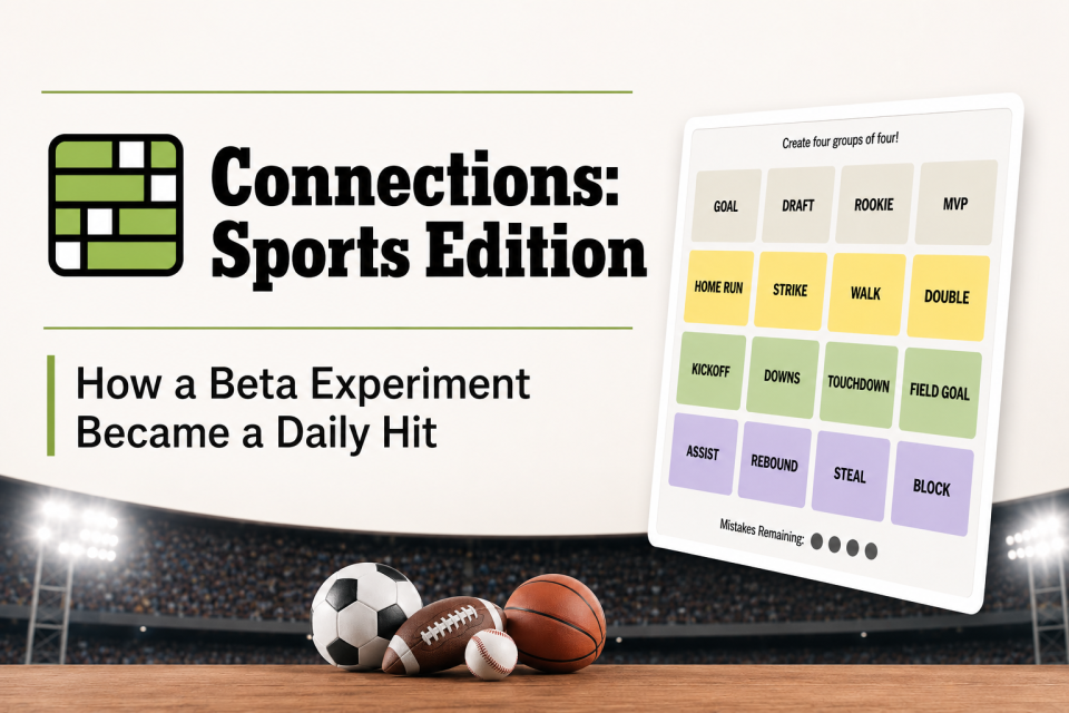 Connections: Sports Edition header showing the game's four colour-coded groups of sports terms, with a soccer ball, football, baseball, and basketball on a table in a floodlit stadium.