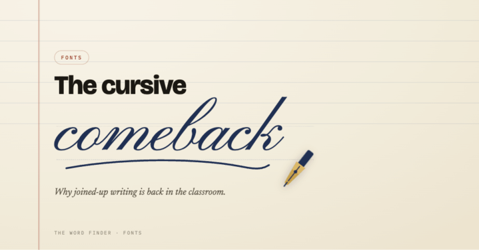 Title graphic reading "The cursive comeback," with the word comeback in blue cursive script and a fountain pen nib, set on ruled notebook paper.