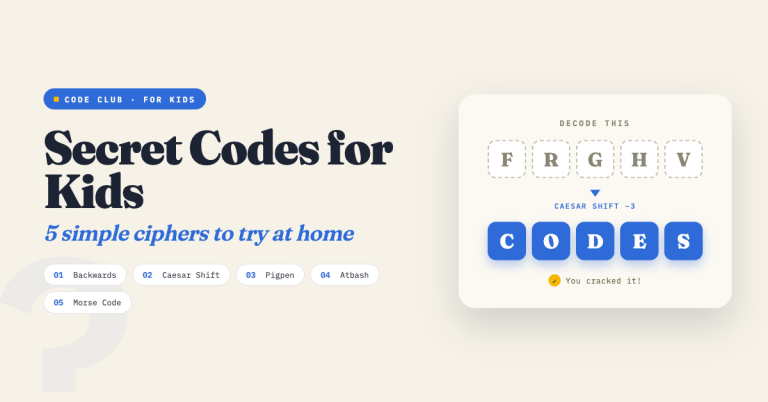 Secret Codes for Kids: 5 Simple Ciphers to Try at Home